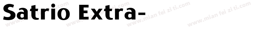 Satrio Extra字体转换